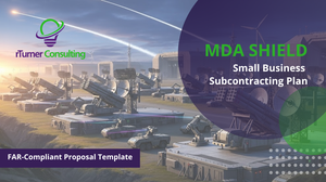 MDA SHIELD - Small Business Subcontracting Plan Template