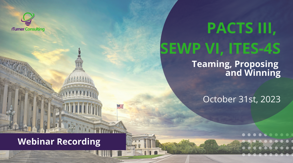 WEBINAR: Upcoming GWACs and IDIQs: DHS PACTS III, NASA SEWP VI and ARMY ITES-4S (recording)